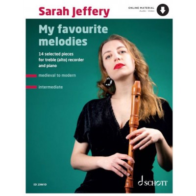 SCHOTT Sarah Jeffery - My Favourite Melodies (Flûte à bec)