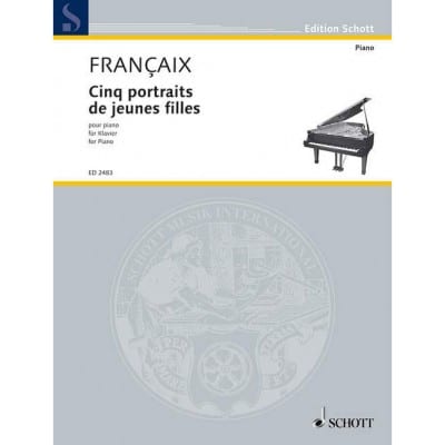 FRANÇAIX JEAN - FIVE PORTRAITS OF YOUNG GIRLS - PIANO