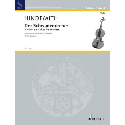 HINDEMITH PAUL - DER SCHWANENDREHER - VIOLA AND SMALL ORCHESTRA