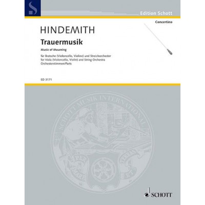 HINDEMITH PAUL - TRAUERMUSIK - VIOLA AND STRING ORCHESTRA