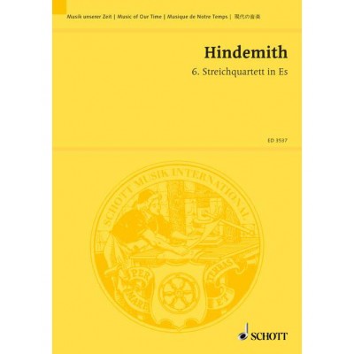 SCHOTT HINDEMITH PAUL - 6TH STRING QUARTET IN E FLAT - STRING QUARTET