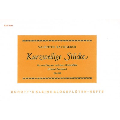 RATHGEBER VALENTIN - KURZWEILIGE STÜCKE - 3 RECORDERS (SSA)