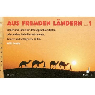  Aus Fremden Landern  Band 1 - 3 Soprano Recorders Or Other Melodic Instruments