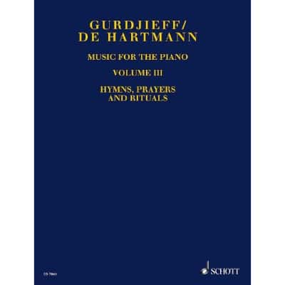 GURDJIEFF G.I. / HARTMANN T. - MUSIC FOR THE PIANO VOL. 3 - PIANO