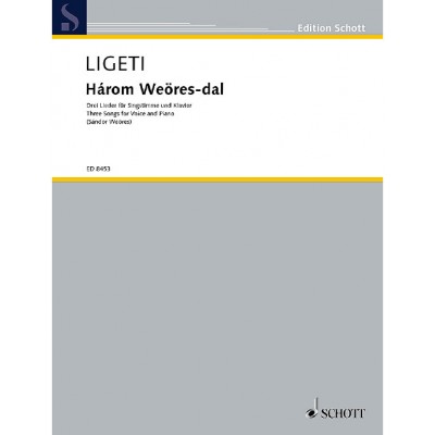 LIGETI G - HAROM WEROES-DAL - VOIX ET PIANO