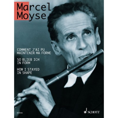 MOYSE MARCEL - HOW I STAYED IN SHAPE - FLUTE