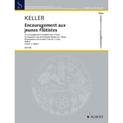 KELLER CHARLES - ENCOURAGEMENT FOR YOUNG FLAUTISTS OP. 62 VOL. 2 - 2 FLUTES