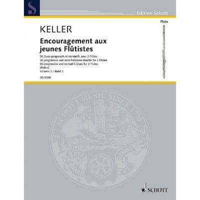 KELLER - ENCOURAGEMENT AUX JEUNES FLÛTISTES OP. 62 - 2 FLUTES