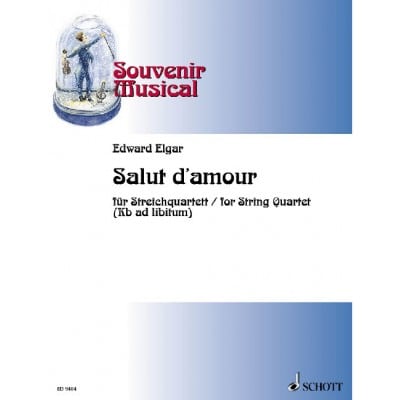 ELGAR - SALUT D'AMOUR OP. 12 VOL. 3 - STRING QUARTET (DOUBLE BASS AD LIBITUM)
