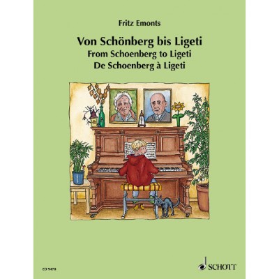 SCHOTT FRITZ EMONTS - DE SCHOENBERG A LIGETI PIANO