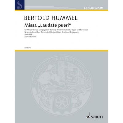 SCHOTT HUMMEL - MISSA "LAUDATE PUERI" OP. 98B - CHOEUR MIXTE, SCHOLA, WIND INSTRUMENTS, ORGUE ET PERCUSSION