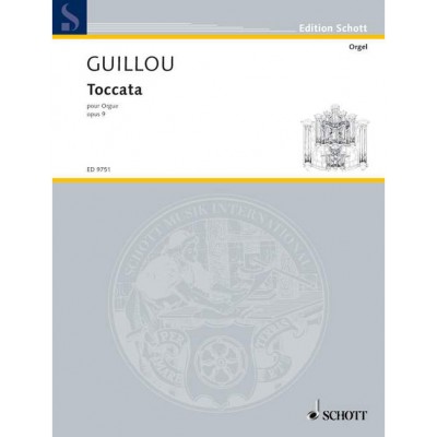 SCHOTT GUILLOU JEAN - TOCCATA OP. 9 - ORGAN