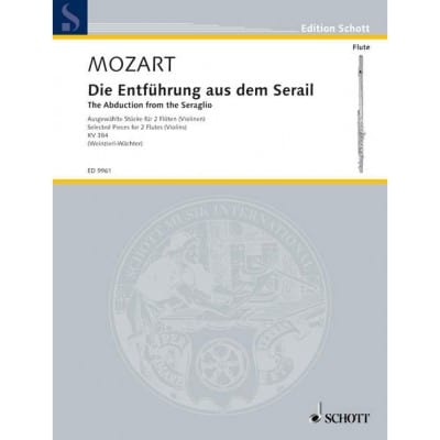 MOZART - L'ENLÈVEMENT AU SÉRAIL KV 384 - 2 FLUTES (VIOLONS)
