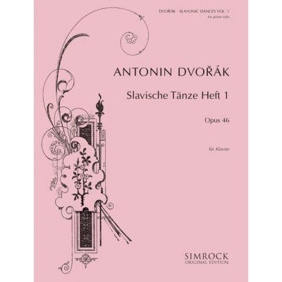 SIMROCK DVORÁK - SLAVONIC DANCES OP. 46 VOL. 1 - PIANO