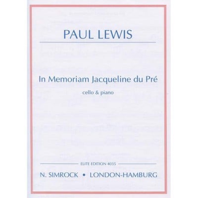 LEWIS PAUL - IN MEMORIAM JACQUELINE DU PRE - CELLO AND PIANO