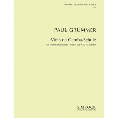 GRUEMMER P. - VIOLA DA GAMBA SCHOOL