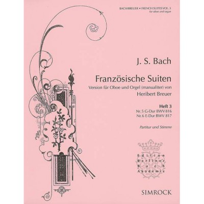 BACH J.S. - FRENCH SUITES VOL.3 - OBOE AND ORGAN