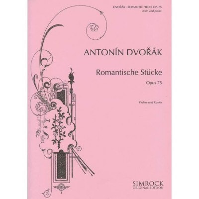 DVORAK ANTONIN - ROMANTIC PIECES OP. 75 - VIOLIN AND PIANO