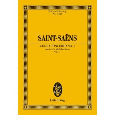 SAINT-SAËNS - CONCERT NO. 1 LA MINEUR OP. 33 - VIOLONCELLE ET ORCHESTRE