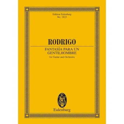 RODRIGO JOAQUIN - FANTASIA PARA UN GENTILHOMBRE - GUITAR AND ORCHESTRA