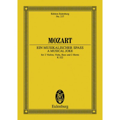EULENBURG MOZART W.A. - A MUSICAL JOKE F MAJOR KV 522 - 2 HORNS AND STRING QUARTET