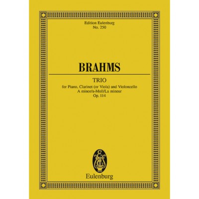 BRAHMS - TRIO LA MINEUR OP. 114 - PIANO, CLARINETTE (ALTO) ET VIOLONCELLE