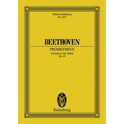  Beethoven L. (van) - Prometheus Op.43 Overture - Conducteur De Poche