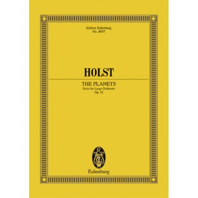 HOLST GUSTAV - THE PLANETS OP. 32 - LARGE ORCHESTRA