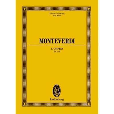 MONTEVERDI - L'ORFEO SV 318 - SOLO PARTS, CHOEUR ET ORCHESTRE