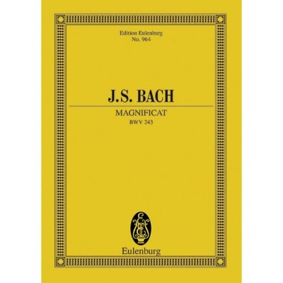 BACH J.S. - MAGNIFICAT D MAJOR BWV 243 - 5 SOLO PARTS, CHOIR AND ORCHESTRA