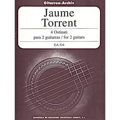 TORRENT JAUME - 4 OSTINATI - 2 GUITARS