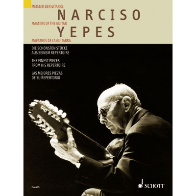 YEPES NARCISO - THE FINEST PIECE FROM HIS REPERTOIRE - GUITARE