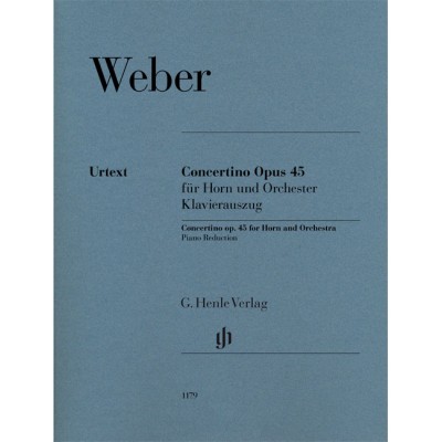 HENLE VERLAG WEBER - CONCERTINO OP. 45 - HOUN ET ORCHESTRE