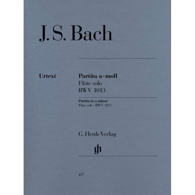 HENLE VERLAG Bach - Partita En La Mineur Pour Flûte Seule BWV 1013 - Flute