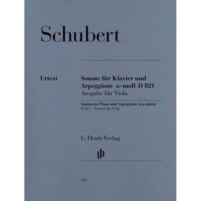 SCHUBERT - SONATE POUR PIANO ET ARPEGGIONE EN LA MINEUR D 821 (OP. POST.) - ALTO ET PIANO