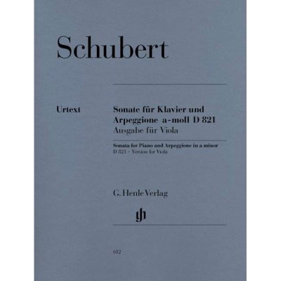 HENLE VERLAG SCHUBERT F. - SONATA FOR PIANO AND ARPEGGIONE A MINOR D 821 (OP. POST.)