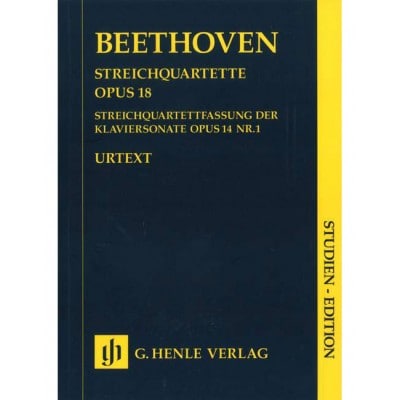 HENLE VERLAG BEETHOVEN L.V. - STRING QUARTETS OP. 18,1-6 AND STRING QUARTET-VERSION OF THE PIANO SONATA, OP. 14,1