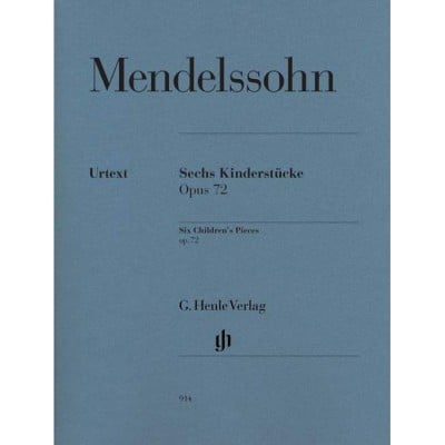 MENDELSSOHN BARTHOLDY F. - SECHS KINDERSTUCKE OP.72 - PIANO