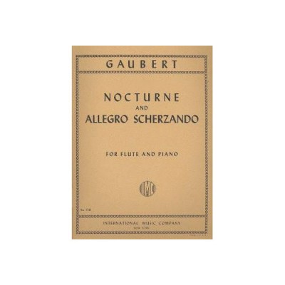 GAUBERT P. - NOCTURNE & ALLEGRO SCHERZANDO - FLUTE & PIANO