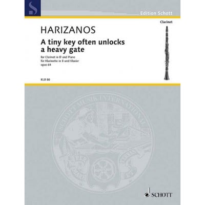 HARIZANOS N. - A TINY KEY OFTEN UNLOCKS A HEAVY GATE OP. 64 - CLARINETTE