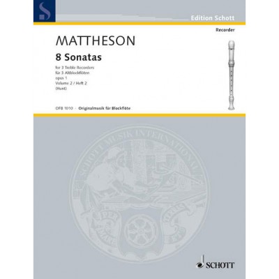 SCHOTT MATTHESON J. - 8 SONATAS OP 1 BAND 2 - 3 TREBLE RECORDERS