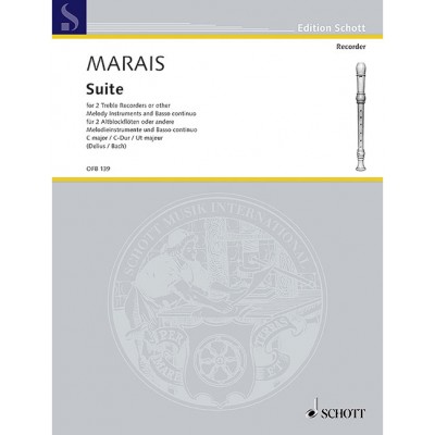 SCHOTT MARAIS MARIN - SUITE C MAJOR - 2 TREBLE RECORDERS OR OTHER MELODY INSTRUMENTS AND BC