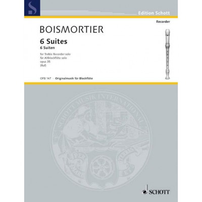 BOISMORTIER J.B. DE - 6 SUITES OP 35 - TREBLE RECORDER