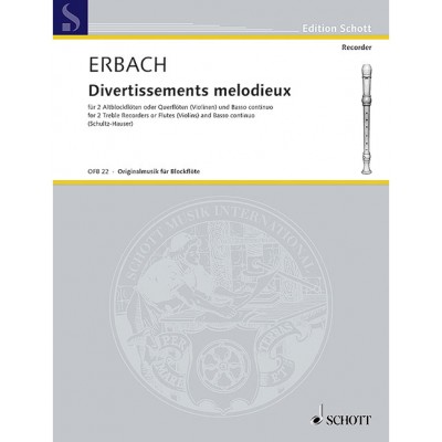 SCHOTT ERBACH - 3 DIVERTISSEMENTS MELODIEUX - 2 FLUTES A BEC ALTO & BC
