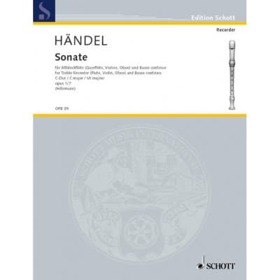 SCHOTT HANDEL G.F. - FOUR SONATAS OP 1 HWV 365 - TREBLE RECORDER (FLUTE, VIOLIN, OBOE) AND BASSO CONTINUO 