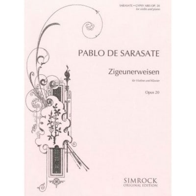 SARASATE PABLO DE - GIPSY AIRS OP. 20 - VIOLIN AND ORCHESTRA
