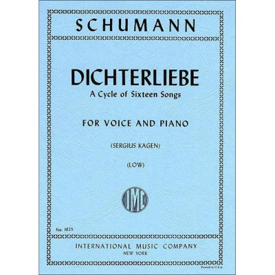 SCHUMANN - DICHTERLIEBE OP48 CYCLE OF 16 SONGS L VCE PFT - LOW VOICE ET PIANO