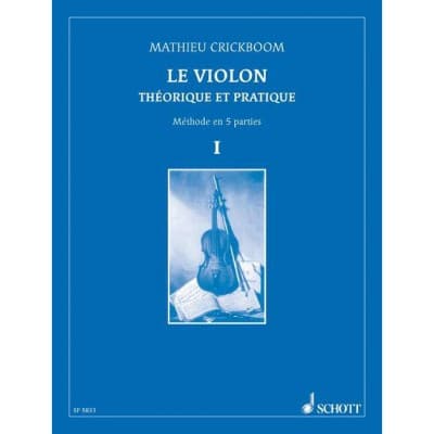 CRICKBOOM MATHIEU - THE VIOLIN  VOL. I - VIOLIN