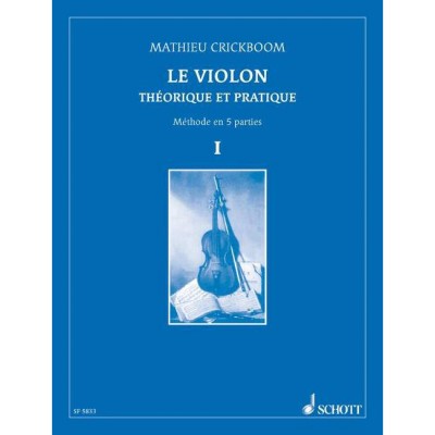 SCHOTT CRICKBOOM - LE VIOLON