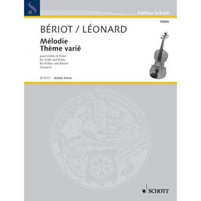 BERIOT CHARLES-AUGUSTE DE / LEONARD HUBERT - LES ECOLES DU VIOLON SERIE 3 - VIOLIN AND PIANO